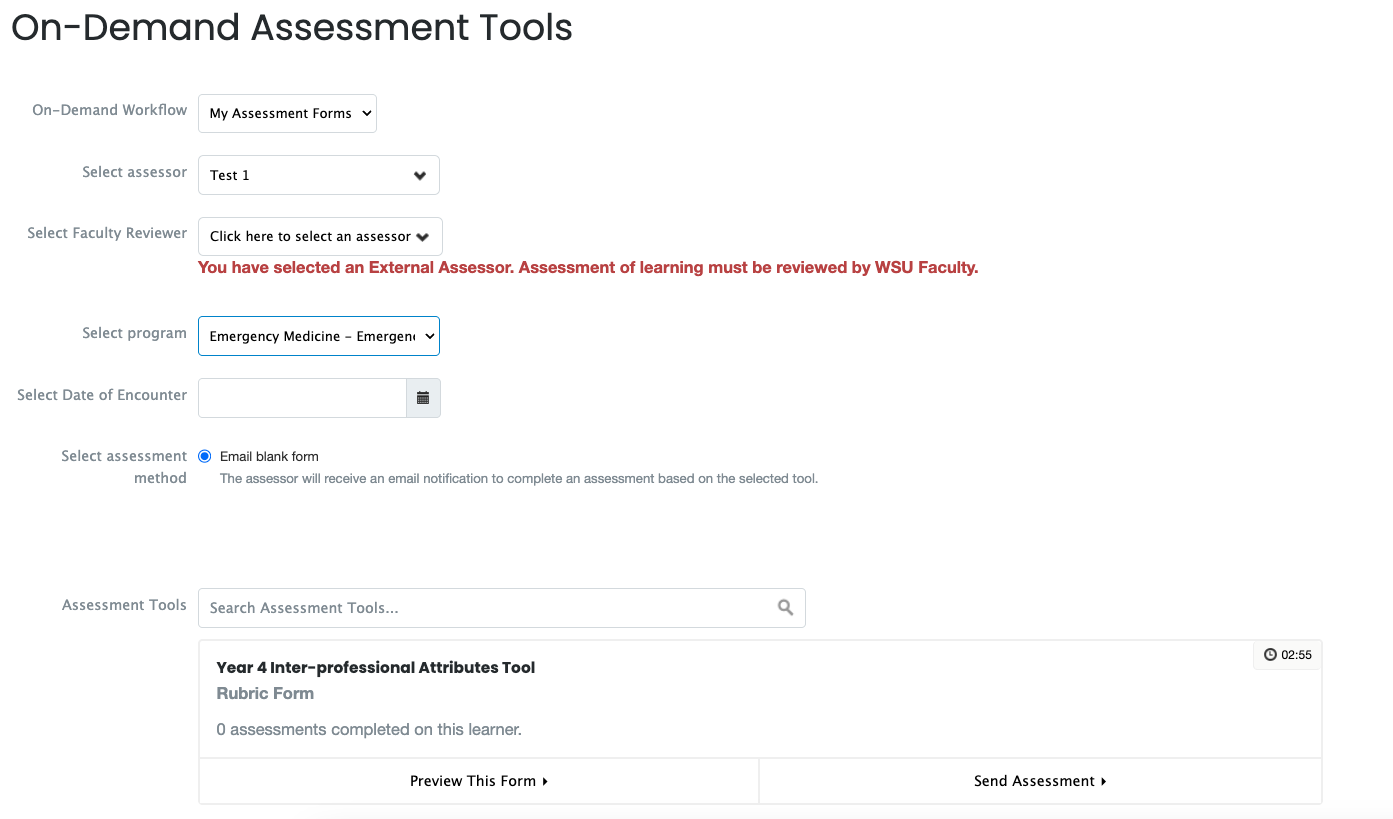 Dashboard and steps to send an assessment for to an external assessor and then a faculty member.